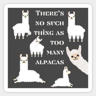 Lispe Alpaca No Such Thing as Too Many Alpacas Magnet